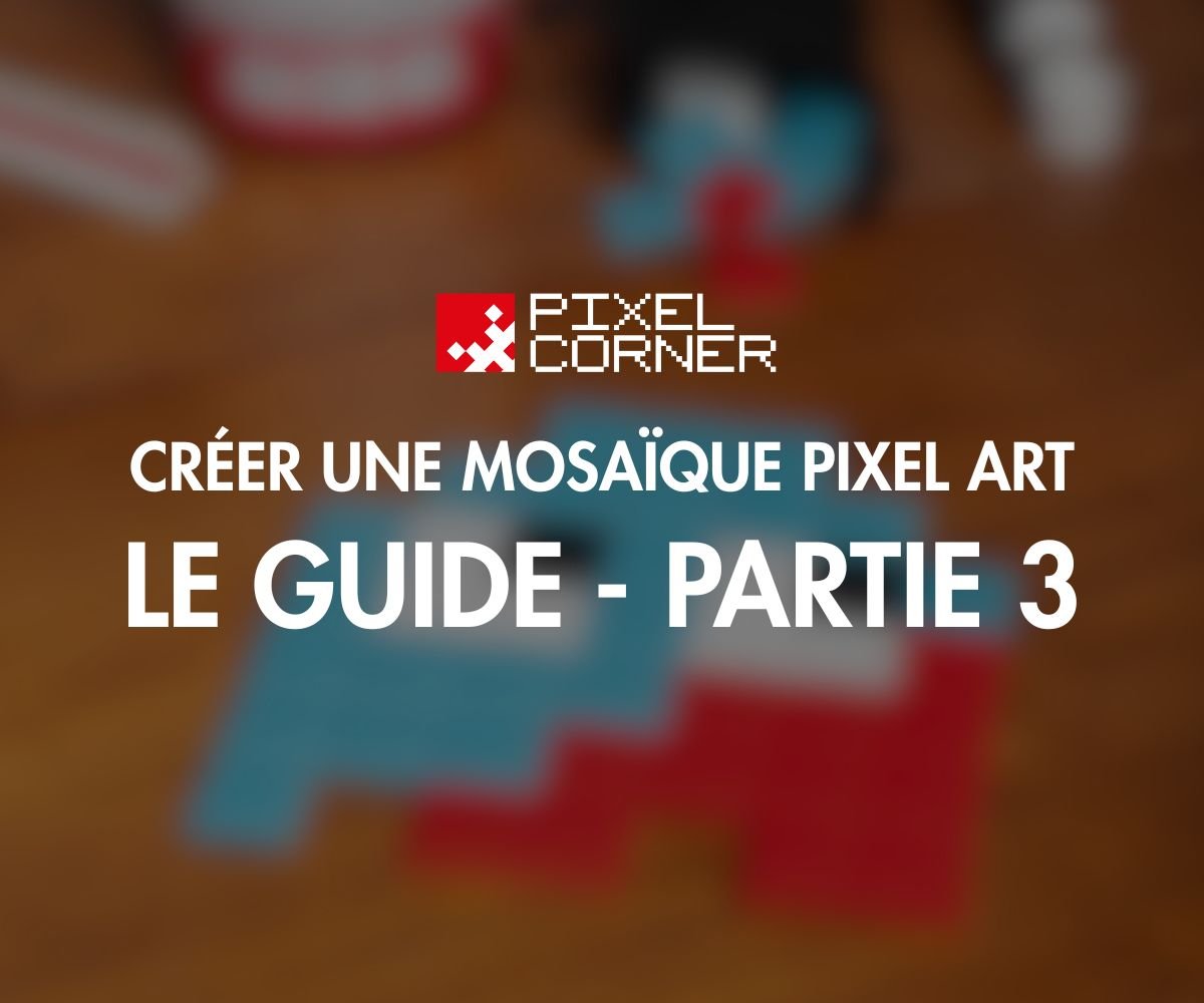Comment Choisir les Bons Carreaux et Matériaux pour Votre Mosaïque Pixel Art - Pixel Corner